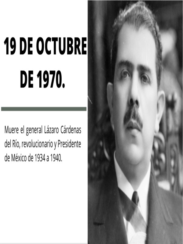 Aniversario Luctuoso del Gral. Lázaro Cárdenas
